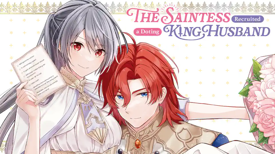 Cover of The Saintess Recruited a Doting King Husband