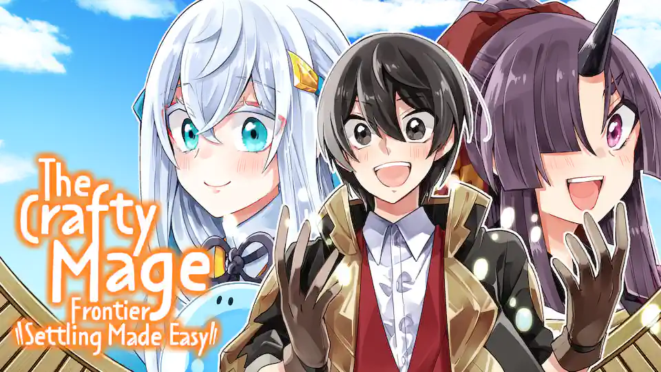 Cover of The Crafty Mage: Frontier Settling Made Easy