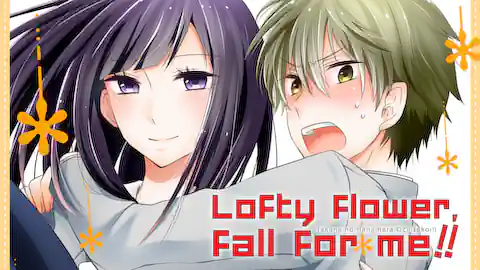 Cover of Lofty Flower, fall for me!!