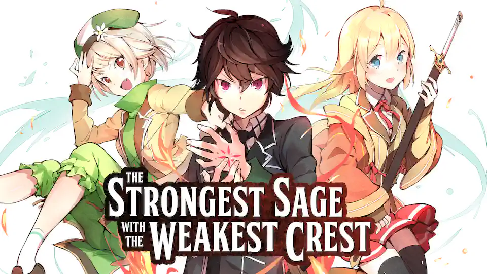 Cover of The Strongest Sage with the Weakest Crest