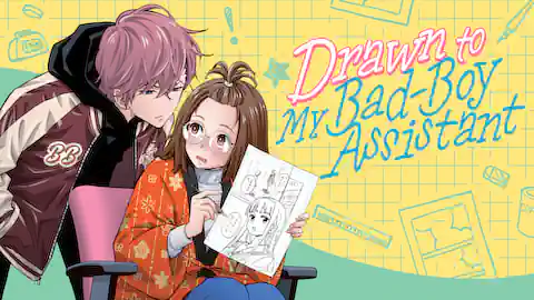 Cover of (All Ch.) Drawn to My Bad-Boy Assistant