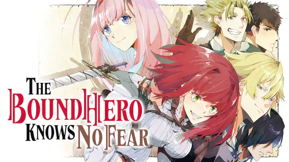 Cover of The Bound Hero Knows No Fear