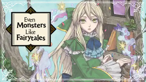 Cover of (All Ch.) Even Monsters Like Fairytales