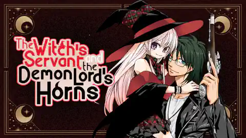 Cover of The Witch's Servant and the Demon Lord's Horns