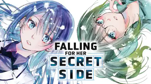 Cover of (All Ch.) Falling for Her Secret Side