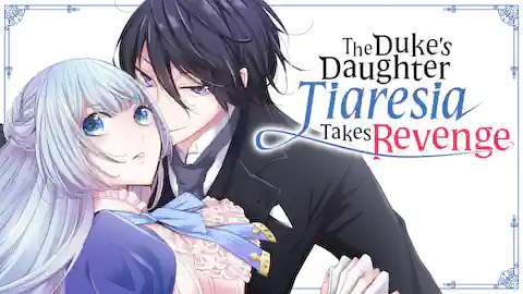 Cover of (All Ch.) The Duke's Daughter Tiaresia Takes Revenge