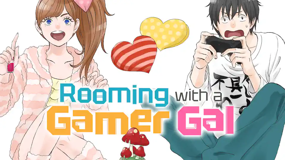 Cover of Rooming with a Gamer Gal