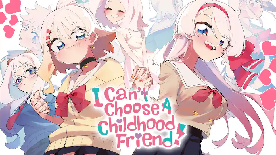 Cover of I Can't Choose A Childhood Friend