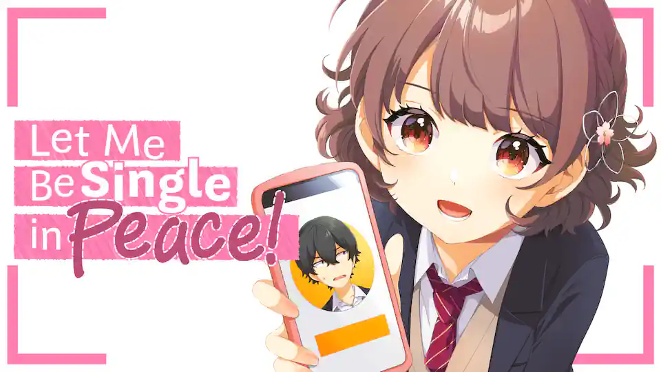 Cover of Let Me Be Single in Peace!