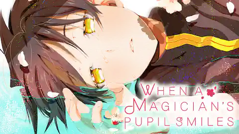 Cover of When a Magician's Pupil Smiles