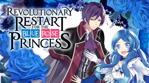Cover of Revolutionary Restart for The Blue Rose Princess