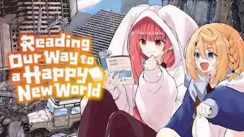 Cover of Reading Our Way to a Happy New World