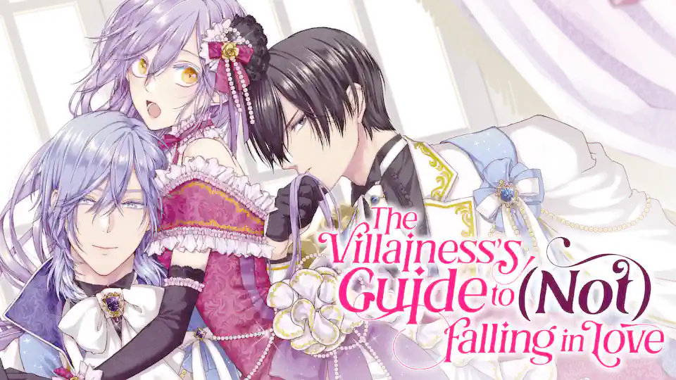 Cover of The Villainess's Guide to (Not) Falling in Love