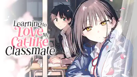 Cover of (Ch.1-35) Learning to Love My Cat-like Classmate