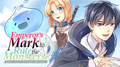 Cover of Emperor's Mark to Rule the Monsters: Reborn Sage to Strongest Adventurer (Ranked #5)