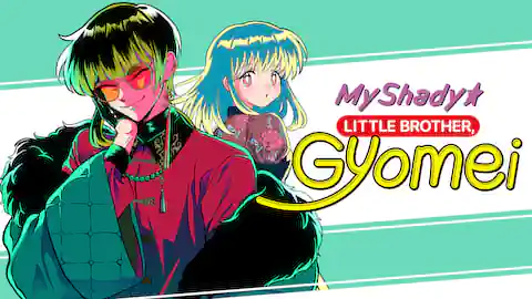 Cover of My Shady Little Brother, Gyomei