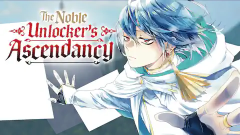 Cover of The Noble Unlocker's Ascendancy