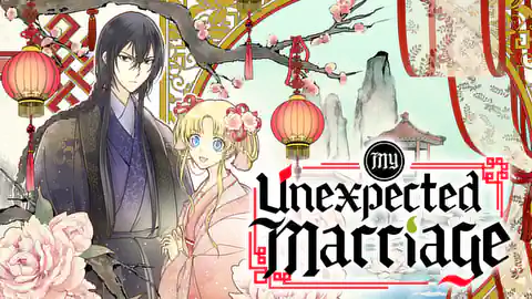 Cover of My Unexpected Marriage