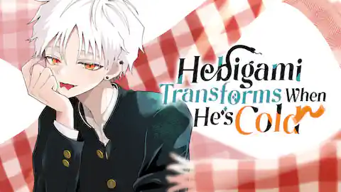 Cover of Hebigami Transforms When He’s Cold