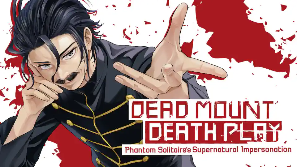 Cover of Dead Mount Death Play: Phantom Solitaire's Supernatural Impersonation
