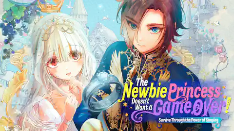 Cover of (Ch.0-15) The Newbie Princess Doesn't Want a Game Over! Survive Through the Power of Simping