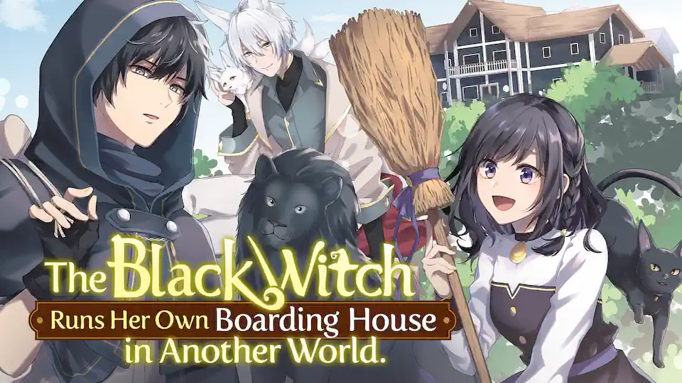 Cover of The Black Witch Runs Her Own Boarding House in Another World.