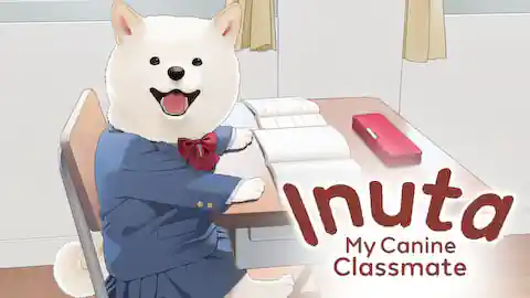 Cover of (1/2/3/4/5/6-53/54) Inuta: My Canine Classmate