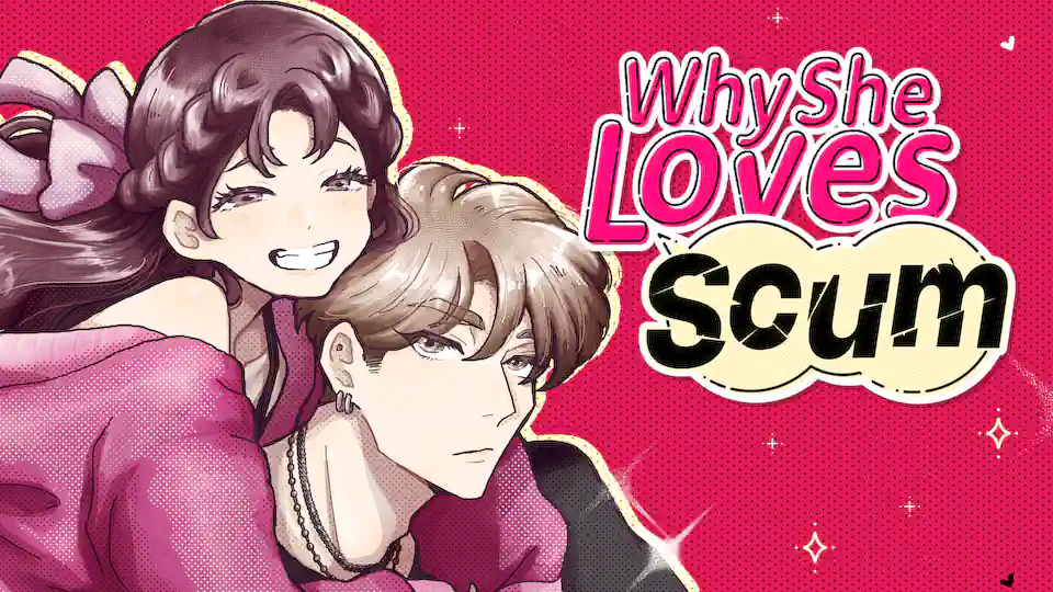 Cover of Why She Loves Scum